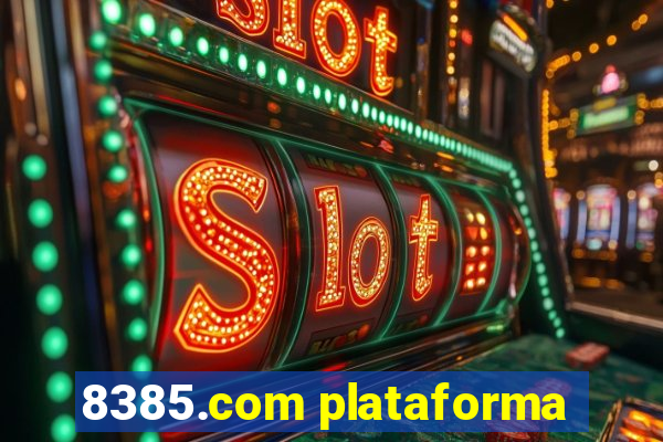 8385.com plataforma